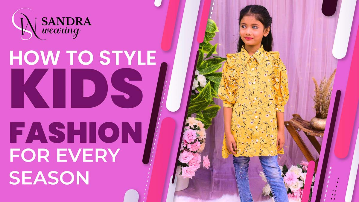 Kids' Fashion