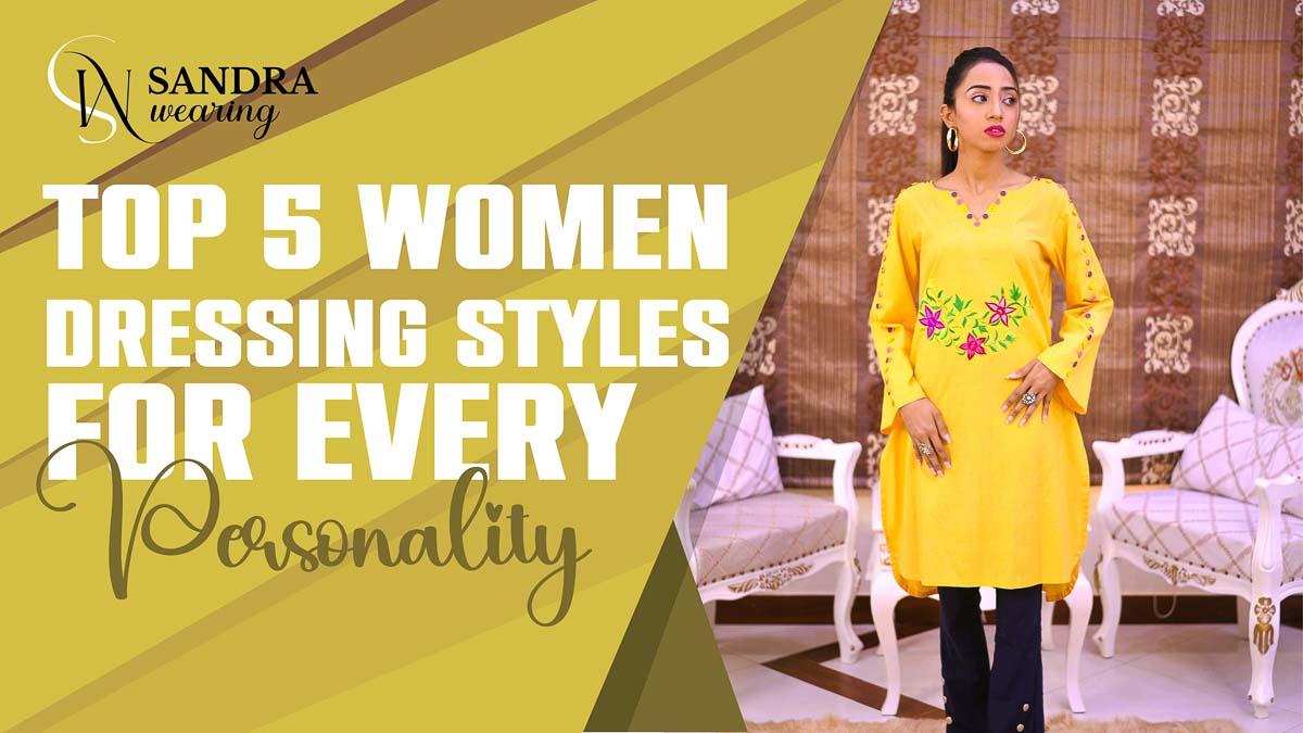 Women's Dressing Styles